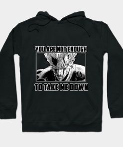 Garou You Are Not Enough To Take Me Down Hoodie Official Haikyuu Merch